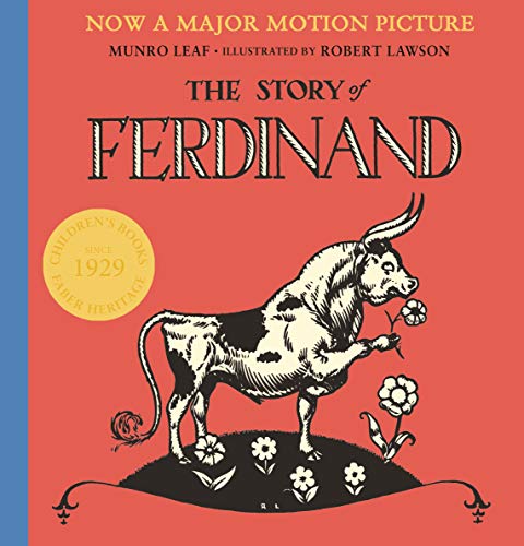 The Story of Ferdinand: Munro Leaf: 1 (A Faber heritage picture book) von Faber & Faber